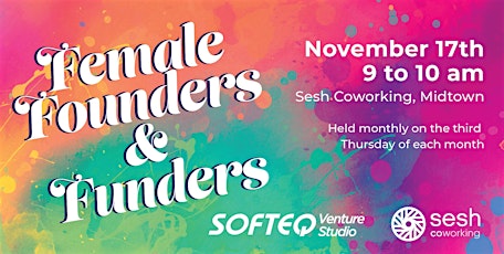 Female Founders and Funders:  November