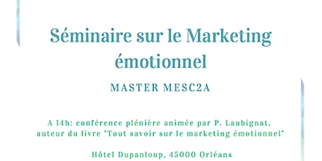 Image principale de Séminaire sur le Marketing Émotionnel