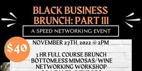 Black Business Brunch Part III