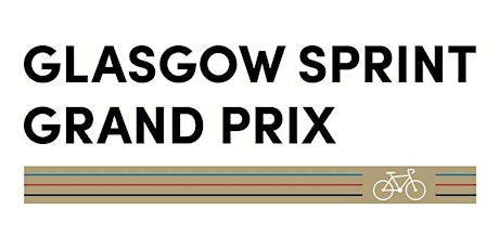 Glasgow Sprint Grand Prix 2018 primary image