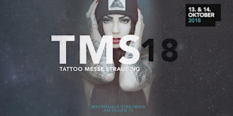 Hauptbild für TMS18 - Tattoo Messe Straubing 2018