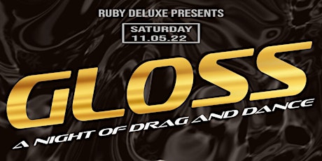 Gloss: A Night of Drag and Dance