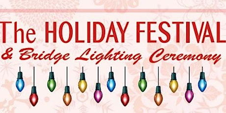 9th Annual Diamond District Holiday Festival & Bridge Lighting Ceremony