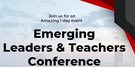 Emerging Leaders and Teachers Conference