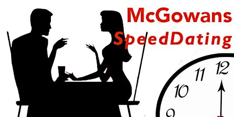 Speed Dating at McGowans (Female ticket)