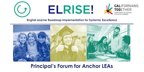 EL RISE! Principal's Forum for Anchor LEAs