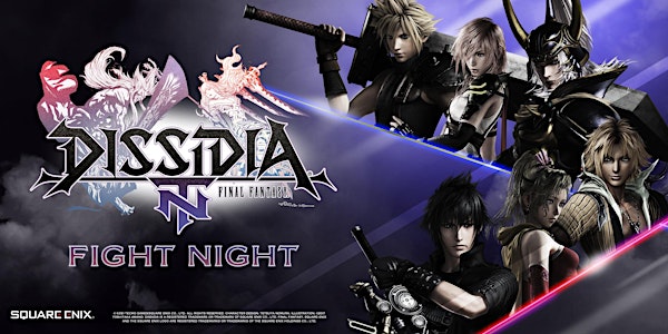 DISSIDA FINAL FANTASY NT - FIGHT NIGHT