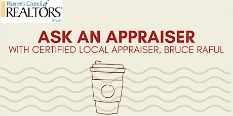 Ask an Appraiser with Bruce Raful primary image