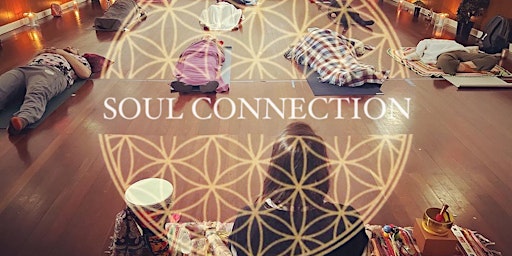 Soul Connection - Meditation & Conscious Dance