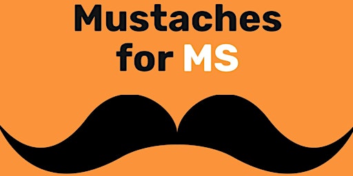 Imagem principal do evento 3rd Annual Mustaches for MS