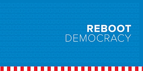 Reboot Democracy: The Evolution of Democracy Tech primary image