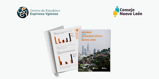 Presentación de Informe sobre Movilidad Social en Nuevo León