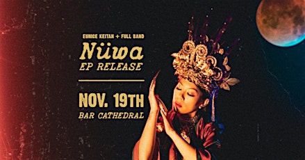 Eunice Keitan + Band - EP Release Show at Bar Cathedral