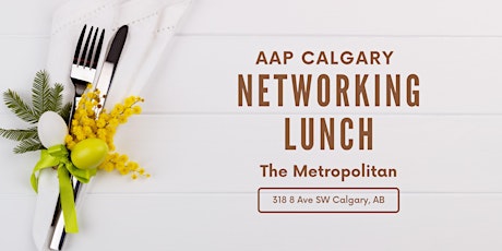 AAP Calgary December Networking Lunch