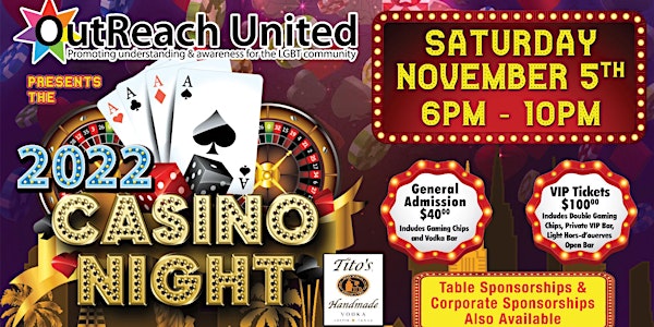 CASINO NIGHT Presented by OutReach United Benefitting the Montrose Center