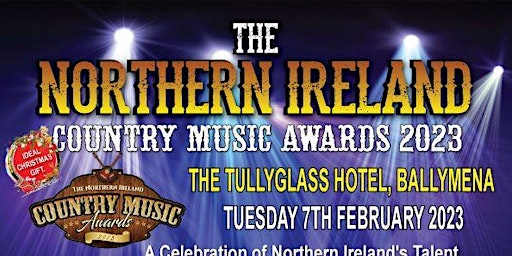 The Northern Ireland Country Music Awards 2023 Voted by you the Public.