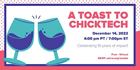 A Toast to ChickTech