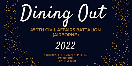 450th Civil Affairs Battalion (Airborne) Dining Out 2022