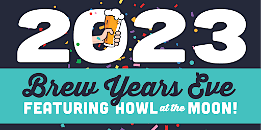 Brew Years Eve with Howl at the Moon