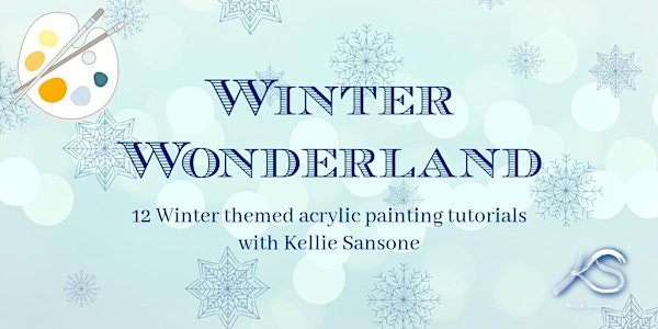 Winter Wonderland - Winter themed painting tutorials