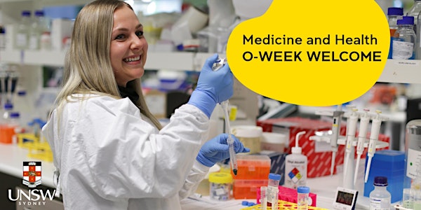 UNSW Medicine & Health Undergraduate Welcome: O-Week Term 1 2023