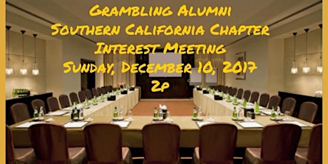 Grambling Alumni SoCal Chapter Interest Meeting primary image