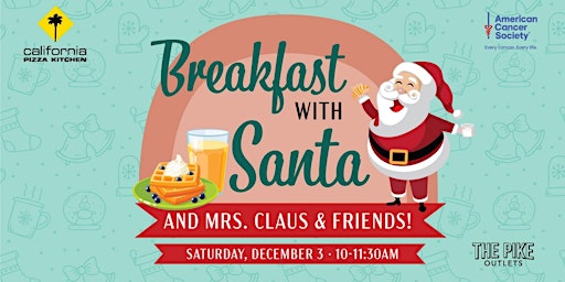 Breakfast with Santa Claus and Mrs. Claus & Friends