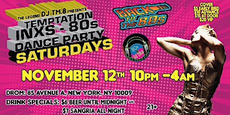 DJ TM.8's Temptation Saturday 80s Dance Party @ DROM (Nov 12, 2022)