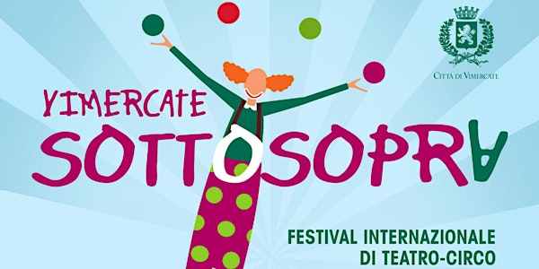Vimercate Sottosopra: MATTEO GALBUSERA