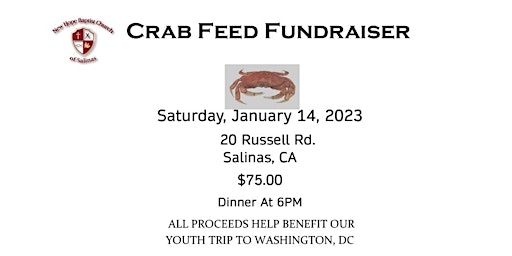 New Hope Baptist Church of Salinas - Crab Feed Fundraiser