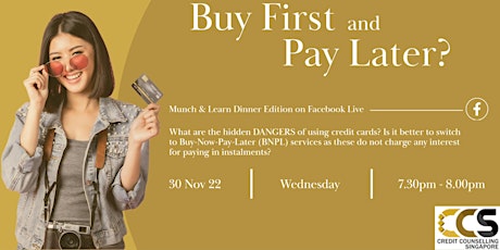 Munch & Learn Dinner Edition: Buy First and Pay Later?