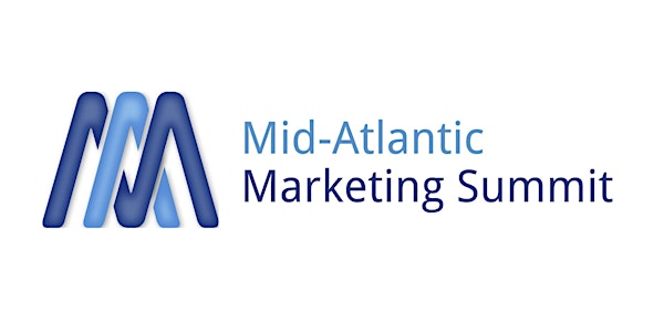 Mid-Atlantic Marketing Summit: Washington 2018