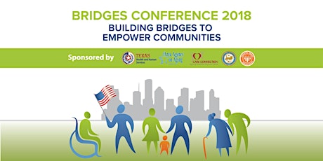 Bridges Conference: Building Bridges to Support Older Adults and People with Disabilities 2018 primary image