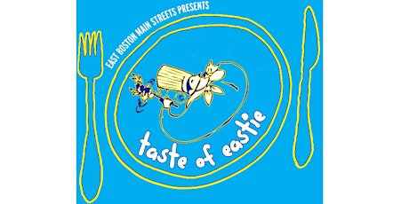 Taste of Eastie 2018 primary image