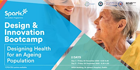 Designing Health for an Ageing Population | Design + Innovation Bootcamp
