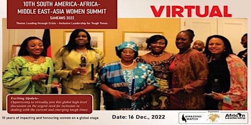 SOUTH AMERICA - AFRICA - MIDDLE EAST - ASIA - WOMEN SUMMIT - SAMEAWS 2022