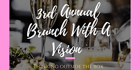 3rd Annual Brunch With A Vision  primary image