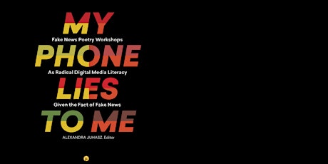 MY PHONE LIES TO ME: POETRY READING AND BOOK LAUNCH
