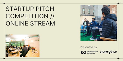 Startup Pitch Competition & Networking with Founders/Investors/VCs