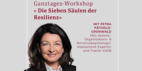 Hauptbild für Ganztages-Workshop:  Stärken Sie Ihre Resilienz im Berufs- & Privatleben