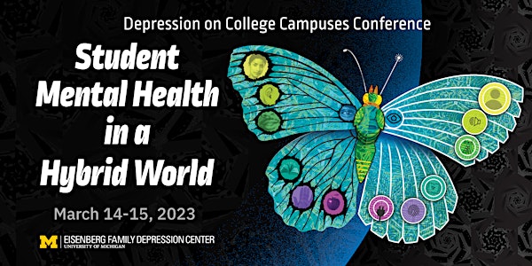 2023 Depression on College Campuses Conference