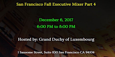 San Francisco Fall Executive Mixer Part 4 primary image
