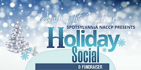 NAACP Holiday Social & Fundraiser - Spotsylvania, VA Branch