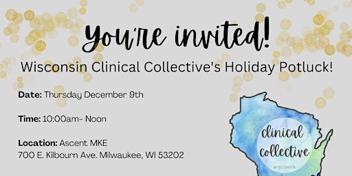 WI Clinical Collective's 1st Annual Holiday Party!