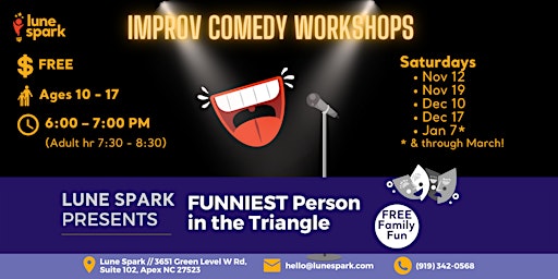 Funniest Person in Triangle - Free Improv Comedy (Age 10 - 17 years)