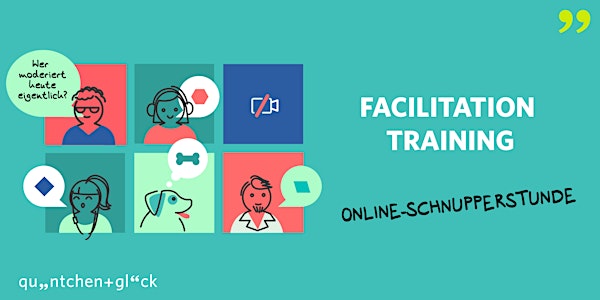 Facilitation Training: Unsere Online-Schnupperstunde