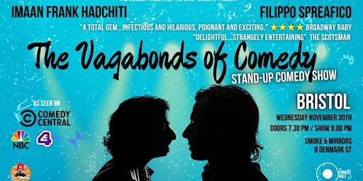 The Vagabonds of Comedy - Stand-up Comedy Show / BRISTOL