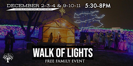 Walk Of Lights FREE FAMILY EVENT