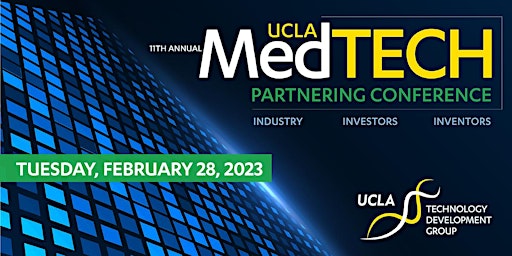 11th Annual UCLA MedTech Partnering Conference 2023