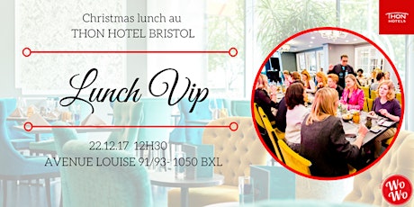 Image principale de Lunch VIP de Noël entre Wowo's :-) au Thon Hotel Bristol